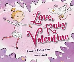 E-Book (epub) Love, Ruby Valentine von Laurie Friedman