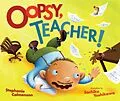 E-Book (epub) Oopsy, Teacher! von Stephanie Calmenson, Sachiko Yoshikawa