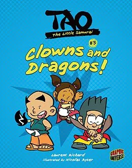 E-Book (epub) Clowns and Dragons! von Laurent Richard
