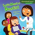 E-Book (epub) Let's Meet a Dentist von Bridget Heos, Kyle Poling