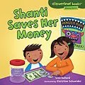 E-Book (epub) Shanti Saves Her Money von Lisa Bullard, Christine M. Schneider