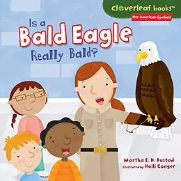E-Book (epub) Is a Bald Eagle Really Bald? von Martha E. H. Rustad, Holli Conger