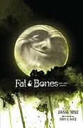 E-Book (epub) Fat & Bones von Larissa Theule
