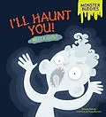 E-Book (epub) I'll Haunt You! von Shannon Knudsen