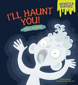 E-Book (epub) I'll Haunt You! von Shannon Knudsen