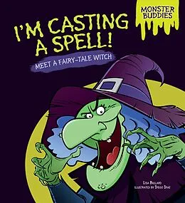 E-Book (epub) I'm Casting a Spell! von Lisa Bullard