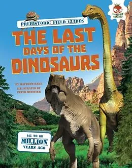 E-Book (pdf) Last Days of the Dinosaurs von Matthew Rake