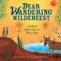 E-Book (epub) Dear Wandering Wildebeest von Irene Latham