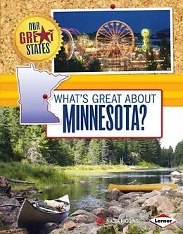E-Book (epub) What's Great about Minnesota? von Nadia Higgins