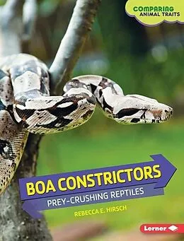E-Book (pdf) Boa Constrictors von Rebecca E. Hirsch