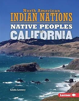 E-Book (pdf) Native Peoples of California von Linda Lowery