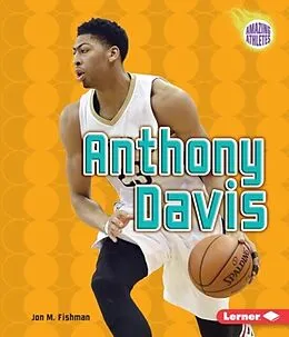 E-Book (pdf) Anthony Davis von Jon M. Fishman