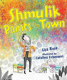 E-Book (pdf) Shmulik Paints the Town von Lisa Rose