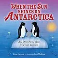 E-Book (pdf) When the Sun Shines on Antarctica von Irene Latham