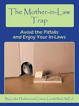 E-Book (epub) The Mother-In-Law Trap von Connie Lovett Neal, Leslie Hudson