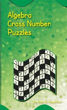 E-Book (epub) Algebra Cross Number Puzzles von Anna B. Napolitano