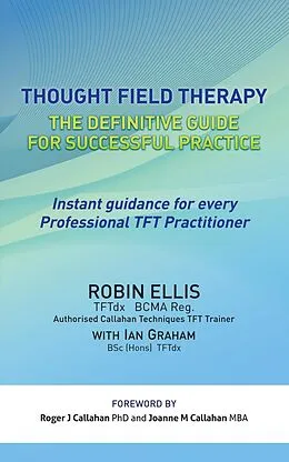 E-Book (epub) Thought Field Therapy von Robin Ellis TFTdx BCMA Reg.