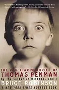 E-Book (epub) The Peculiar Memories of Thomas Penman von Bruce Robinson