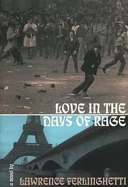 E-Book (epub) Love in the Days of Rage von Lawrence Ferlinghetti