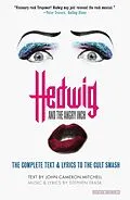 E-Book (epub) Hedwig and the Angry Inch von John Cameron Mitchell, Stephen Trask