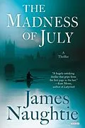 ePUB The Madness of July von James Naughtie