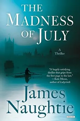 ePUB The Madness of July von James Naughtie