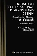 E-Book (pdf) Strategic Organizational Diagnosis and Design von Richard M. Burton, Borge Obel