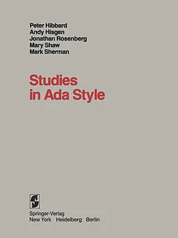 E-Book (pdf) Studies in Ada Style von P. Hibbard, A. Hisgen, J. Rosenberg