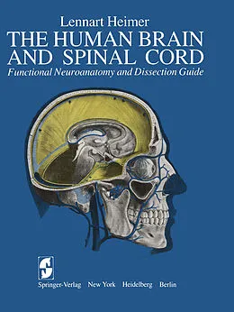E-Book (pdf) The Human Brain and Spinal Cord von Lennart Heimer