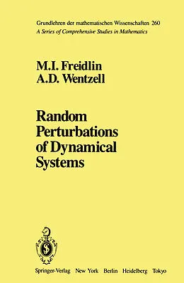 E-Book (pdf) Random Perturbations of Dynamical Systems von M. I. Freidlin, A. D. Wentzell
