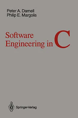 E-Book (pdf) Software Engineering in C von Peter A. Darnell, Philip E. Margolis