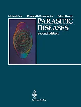 E-Book (pdf) Parasitic Diseases von Michael Katz, Dickson D. Despommier, Robert Gwadz
