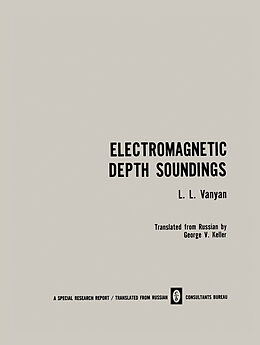 Couverture cartonnée Electromagnetic Depth Soundings de L. L. Vanyan