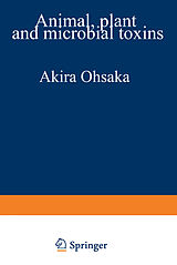 E-Book (pdf) Animal, Plant, and Microbial Toxins von Akira Ohsaka, Kyozo Hayashi, Yoshio Sawai