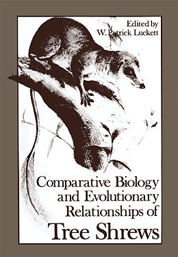 Couverture cartonnée Comparative Biology and Evolutionary Relationships of Tree Shrews de 