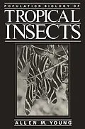 E-Book (pdf) Population Biology of Tropical Insects von Allen M. Young