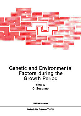 Kartonierter Einband Genetic and Environmental Factors during the Growth Period von 