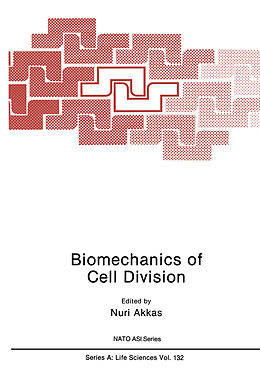 Kartonierter Einband Biomechanics of Cell Division von 