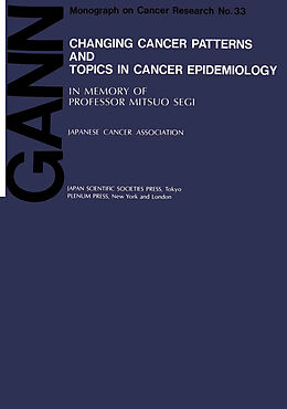 Kartonierter Einband Changing Cancer Patterns and Topics in Cancer Epidemiology von 