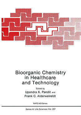 Kartonierter Einband Bioorganic Chemistry in Healthcare and Technology von 