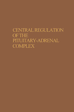 eBook (pdf) Central Regulation of the Pituitary-Adrenal Complex de E. V. Naumenko