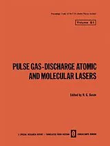 Kartonierter Einband Pulse Gas-Discharge Atomic and Molecular Lasers von