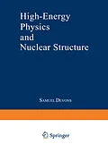 E-Book (pdf) High-Energy Physics and Nuclear Structure von S. Devons