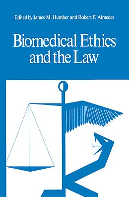 E-Book (pdf) Biomedical Ethics and the Law von James M. Humber, Robert F. Almeder