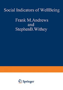 E-Book (pdf) Social Indicators of Well-Being von Frank M. Andrews, Stephen B. Withey