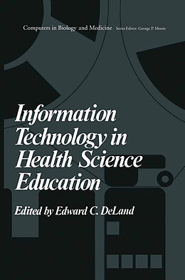 eBook (pdf) Information Technology in Health Science Education de 