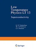 E-Book (pdf) Low Temperature Physics-LT 13 von K. D. Timmerhaus, W. J. O'Sullivan, E. F. Hammel