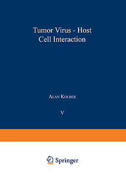 Kartonierter Einband Tumor Virus-Host Cell Interaction von 