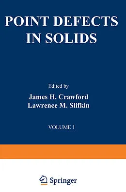 E-Book (pdf) Point Defects in Solids von James H. Crawford, Lawrence M. Slifkin