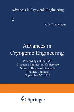 E-Book (pdf) Advances in Cryogenic Engineering von K. D. Timmerhaus